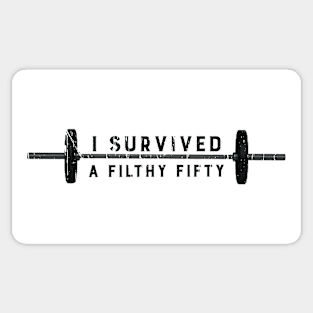 I SURVIVED A FILTHY FIFTY Sticker